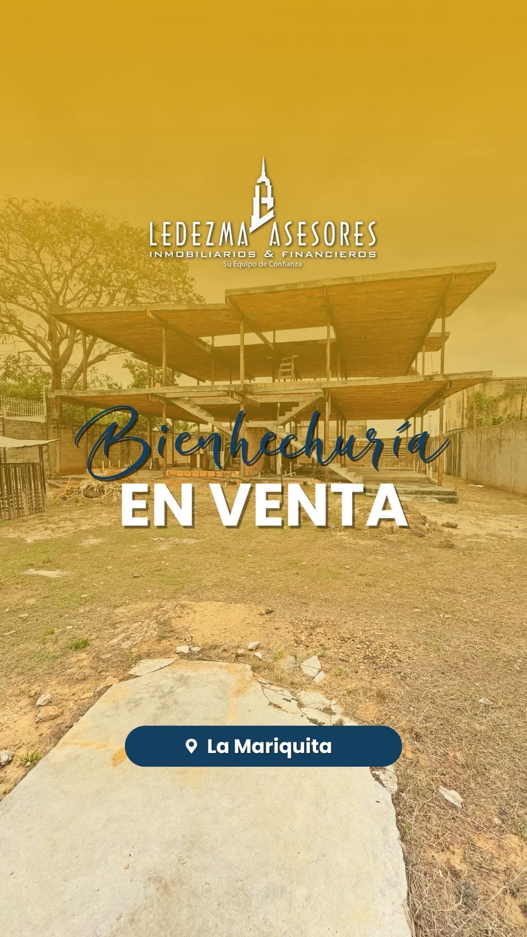 Bienhechuría en obra gris en La Mariquita, Ciudad Bolívar